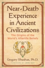 Image for Near-Death Experience in Ancient Civilizations