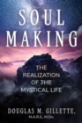 Image for Soul Making