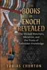 Image for The Books of Enoch Revealed