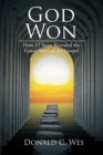 Image for God Won: How 12 Steps Revealed the Good News of the Gospel