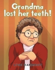 Image for Grandma lost her teeth!