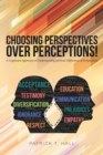 Image for Choosing Perspectives Over Perceptions!