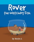 Image for Rover the Watchdog Fish