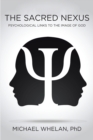 Image for Sacred Nexus: Psychological Links to the Image of God