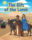 Image for Gift Of The Lamb