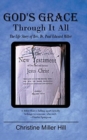 Image for God&#39;s Grace Through It All : The Life Story of Rev. Dr. Paul Edward Miller