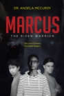 Image for Marcus : The Risen Warrior