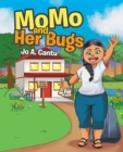 Image for MoMo and Her Bugs