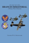 Image for Army Air Corps: Branch Immaterial: A World War II Memoir
