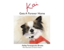 Image for Kai Gets A Forever Home