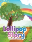 Image for The Lollipop Story