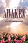Image for Awaken : A Soul Quenching Journey: From Devastation To Deliverance