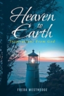 Image for Heaven to Earth : Inspirations From God