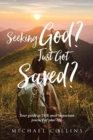 Image for Seeking God? Just Got Saved?