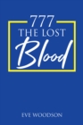 Image for 777 The Lost Blood