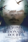 Image for Beyond a Reasonable Doubt: The Journey of Sister LuellaSue Mayberry