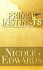 Image for Primal Instincts : Volume 2