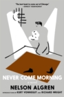 Image for Never come morning