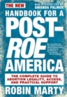 Image for The New Handbook For A Post-Roe America