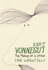 Image for Kurt Vonnegut  : the making of a writer