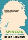 Image for Spinoza  : the outcast thinker