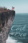 Image for Cork Upon the Sea