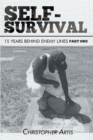Image for Self-Survival: 15 Years Behind Enemy Lines