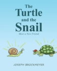 Image for Turtle and the Snail: Meet a New Friend