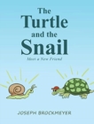 Image for The Turtle and the Snail