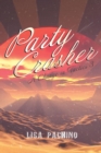 Image for Party Crasher: A Change in Tactics 3