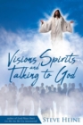 Image for Visions Spirits and Talking to God