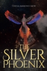 Image for The Silver Phoenix
