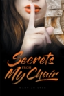 Image for Secrets from My Chair