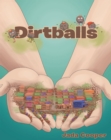 Image for Dirtballs
