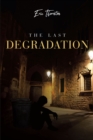 Image for Last Degradation