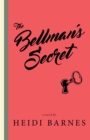 Image for The Bellman&#39;s Secret: A Novel : 2
