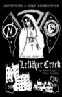 Image for Architects of Self-Destruction: The Oral History of Leftver Crack