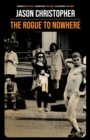Image for Rogue to Nowhere