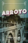 Image for Arroyo  : a novel