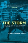 Image for The storm  : one voice from the AIDs generation