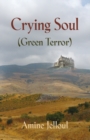 Image for Crying Soul (Green Terror)