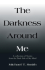 Image for The Darkness Around Me