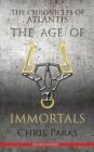 Image for The Chronicles of Atlantis : The Age of Immortals - 2nd Edition