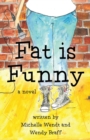 Image for Fat Is Funny
