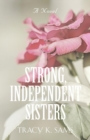 Image for Strong, Independent Sisters