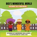 Image for Bisi&#39;s Wonderful World