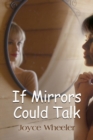Image for If Mirrors Could Talk