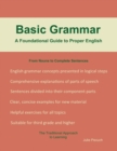 Image for Basic Grammar : A Foundational Guide to Proper English
