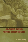 Image for Alaska Days with John Muir