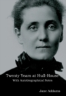 Image for Twenty Years at Hull-House : With Autobiographical Notes